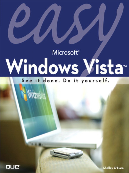 Cover image for Easy Microsoft® Windows Vista<sup><small>TM</small></sup>